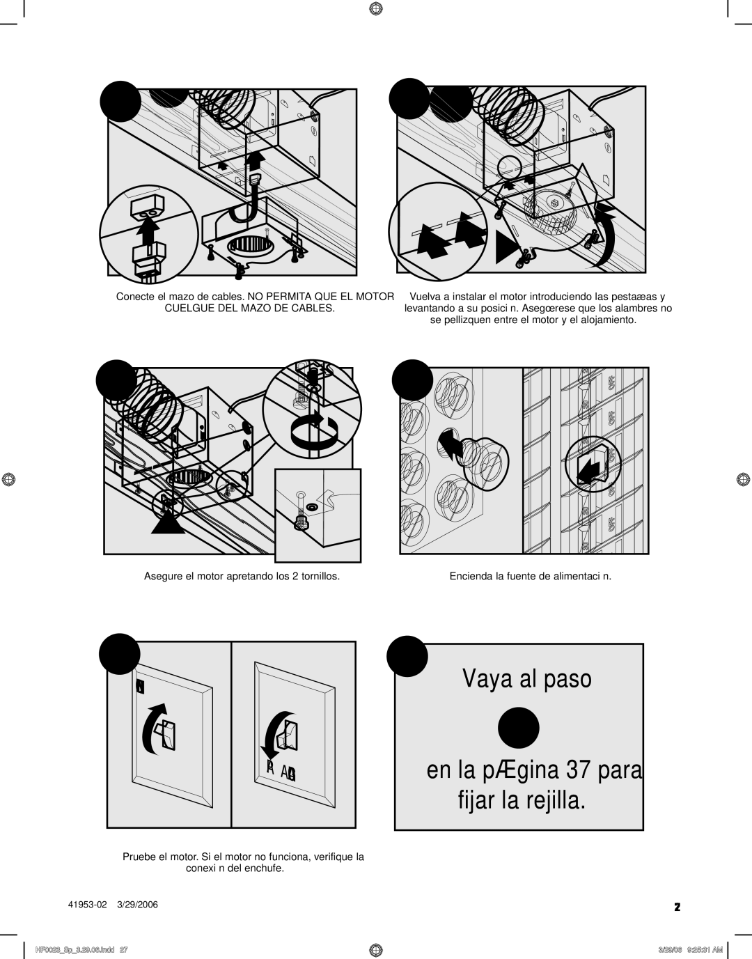 Hunter Fan 83003 manual A21, Vaya al paso 