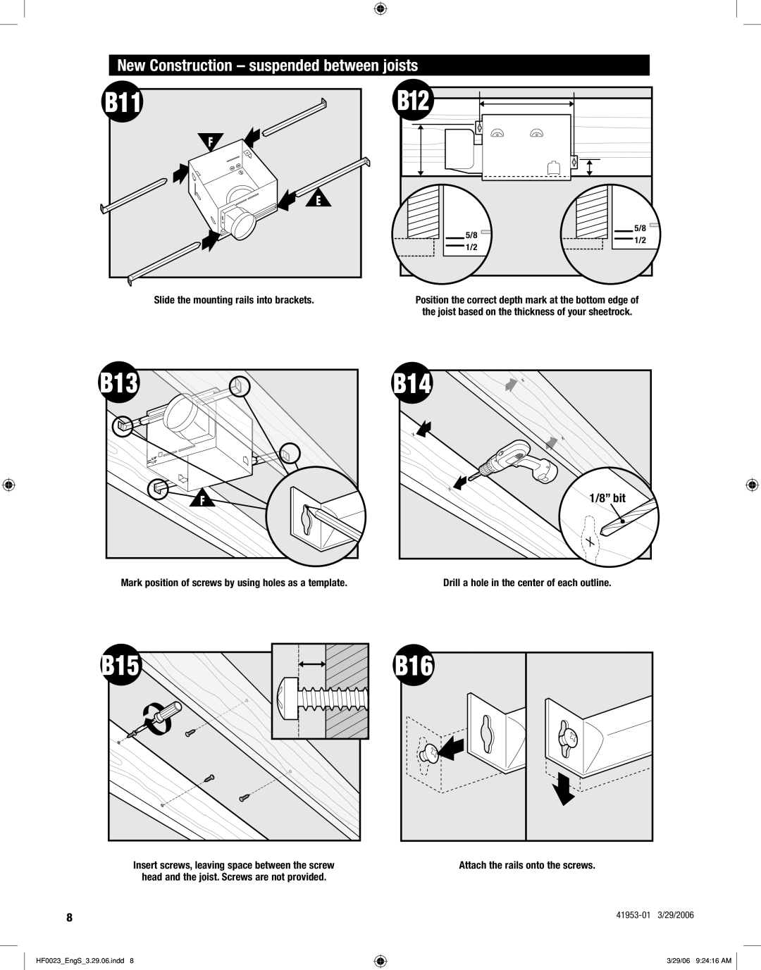 Hunter Fan 83003 manual B11, B12, B13, B15, New Construction suspended between joists 