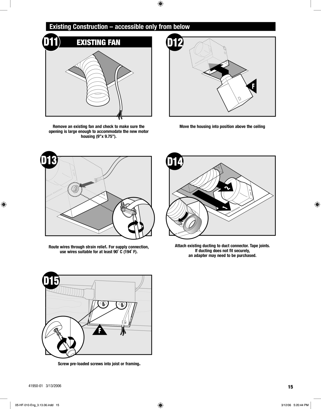 Hunter Fan 83004 manual D11, D12, D13 D14, D15, Existing Construction accessible only from below 