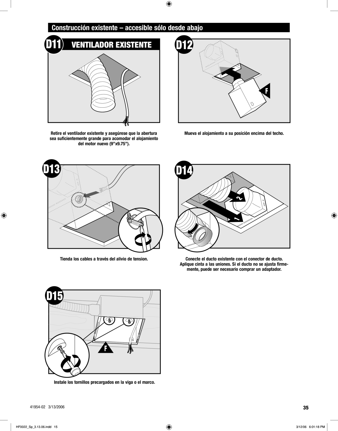 Hunter Fan 83006 manual D12, Construcción existente accesible sólo desde abajo 