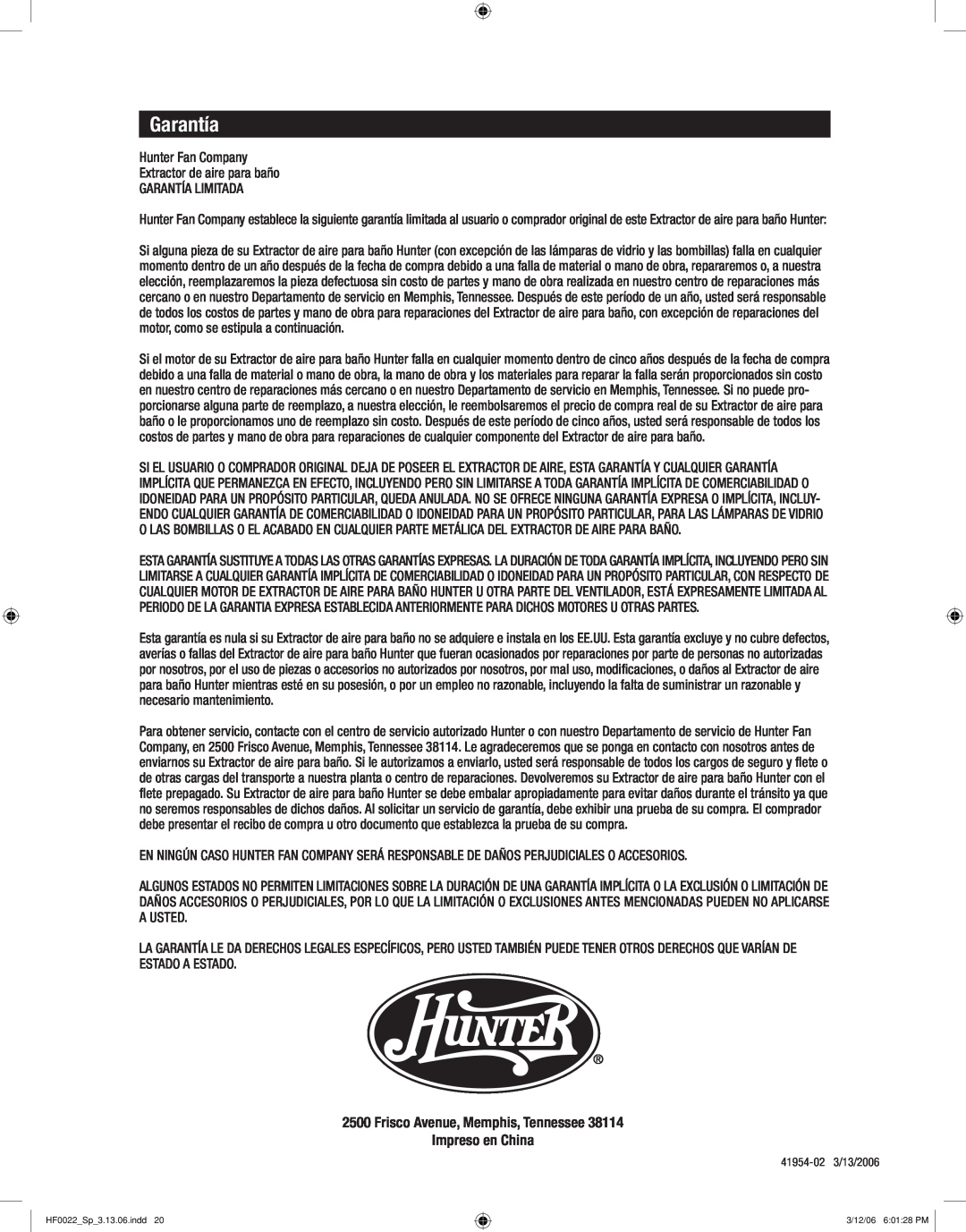 Hunter Fan 83006 manual Garantía, Frisco Avenue, Memphis, Tennessee Impreso en China 