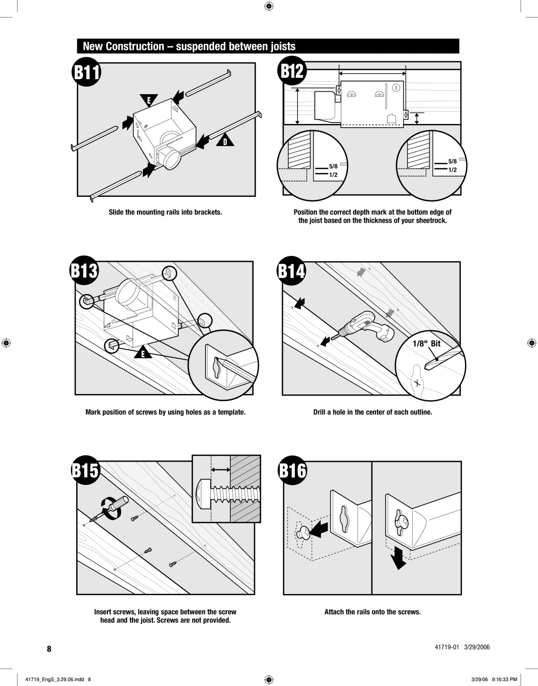 Hunter Fan 90055, 90057, 90056 manual B11, B12, B13, B15, New Construction suspended between joists 