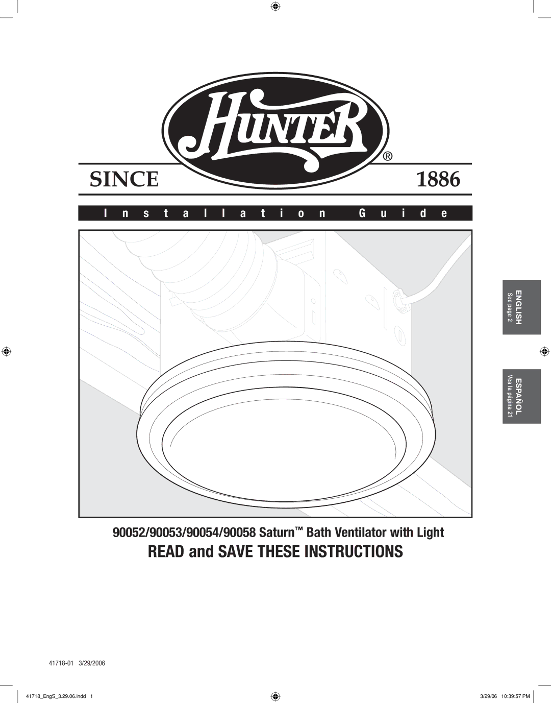 Hunter Fan 90052, 90058, 90053, 90054 manual Installation I d e 