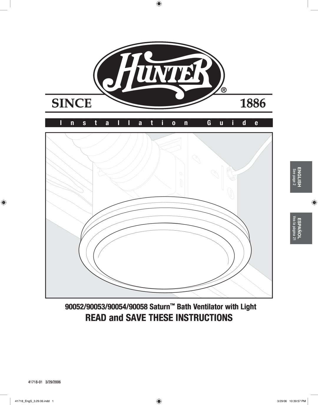 Hunter Fan manual READ and SAVE THESE INSTRUCTIONS, 90052/90053/90054/90058 Saturn Bath Ventilator with Light, psEolñ 
