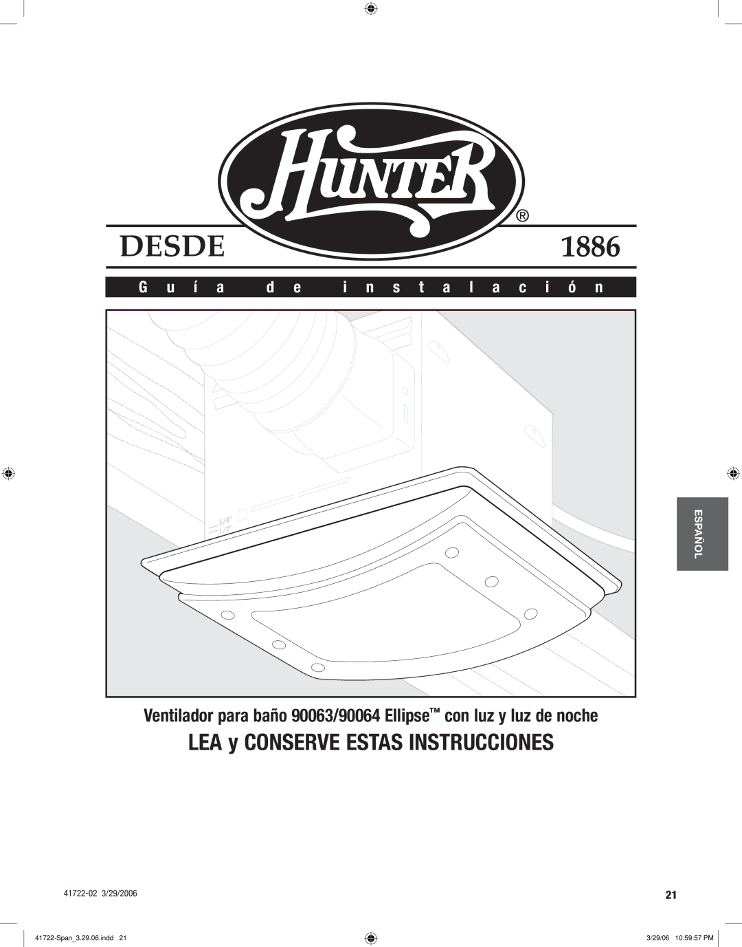 Hunter Fan 90064, 90063 manual Desde, Í a S t a l a c i ó n 