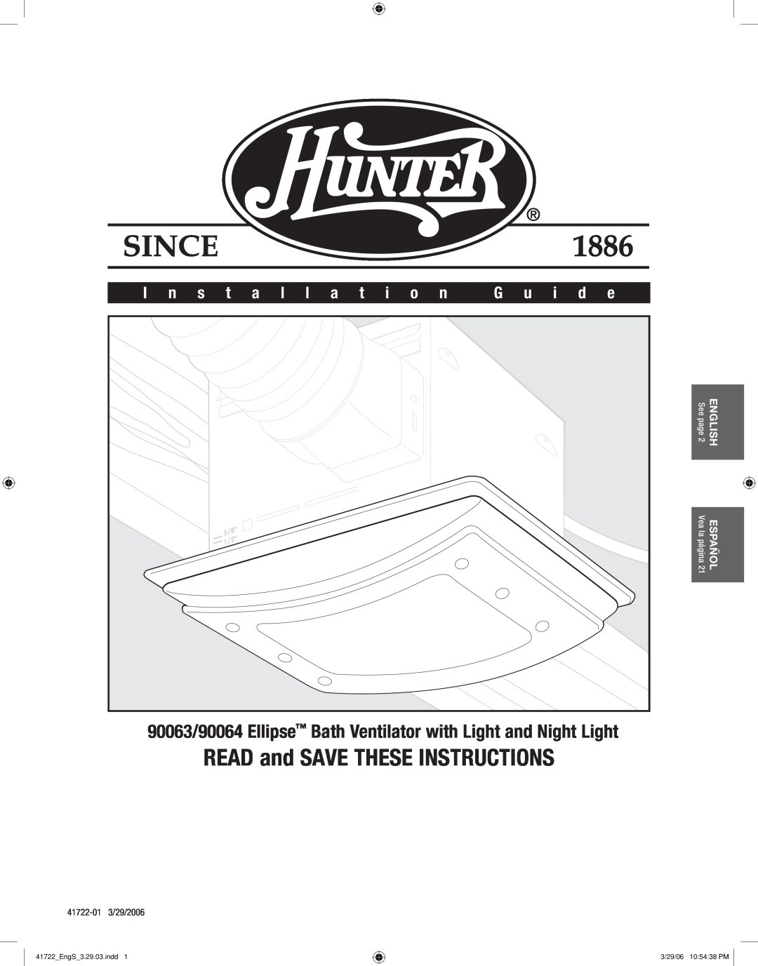 Hunter Fan manual READ and SAVE THESE INSTRUCTIONS, 90063/90064 Ellipse Bath Ventilator with Light and Night Light 