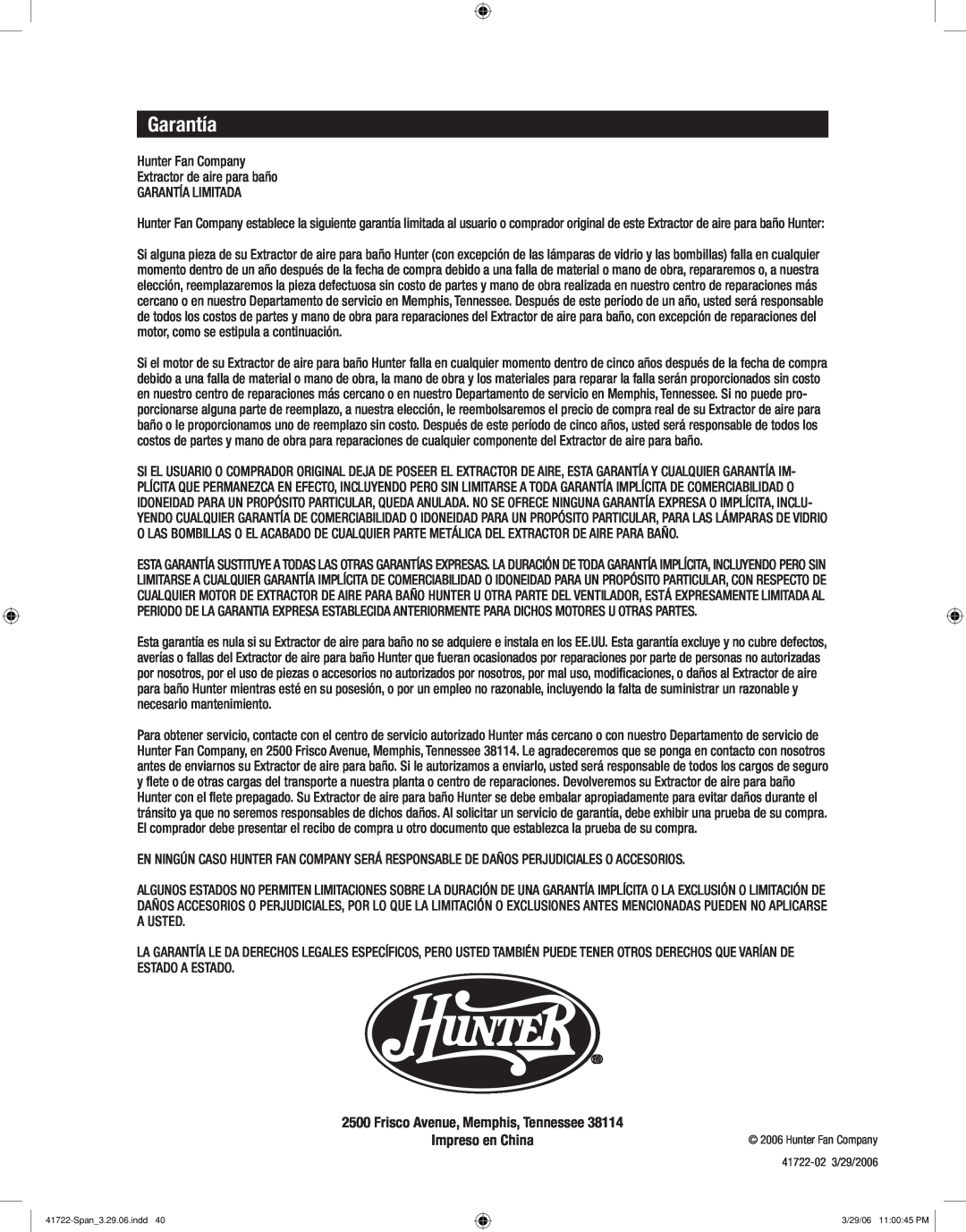 Hunter Fan 90063, 90064 manual Garantía, Frisco Avenue, Memphis, Tennessee Impreso en China 