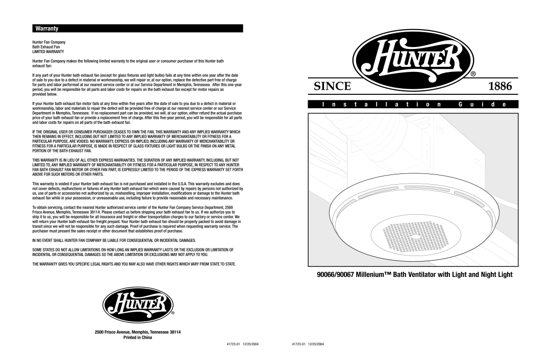 Hunter Fan 90067, 90066 warranty Warranty, Installation I d e 