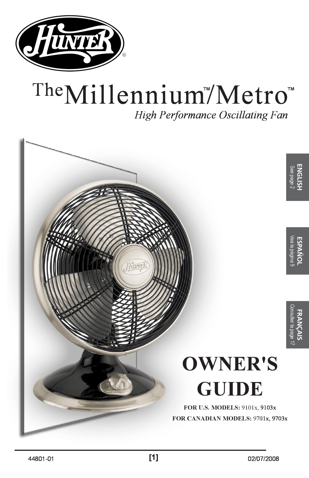 Hunter Fan 9701x, 9103x manual TheMillennium/Metro, High Performance Oscillating Fan, Owners Guide, For U.S. Models 