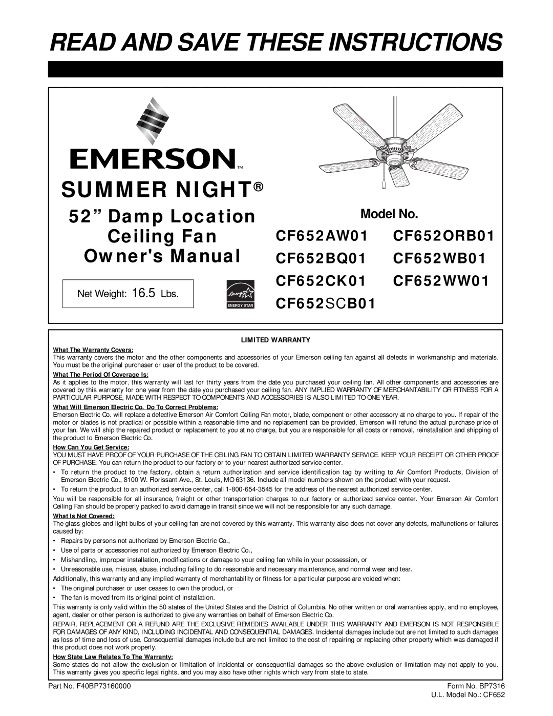 Hunter Fan CF652CK01, CF652ORB01, CF652SCB01, CF652WB01, CF652WW01, CF652BQ01, CF652AW01 warranty Model No, Limited Warranty 