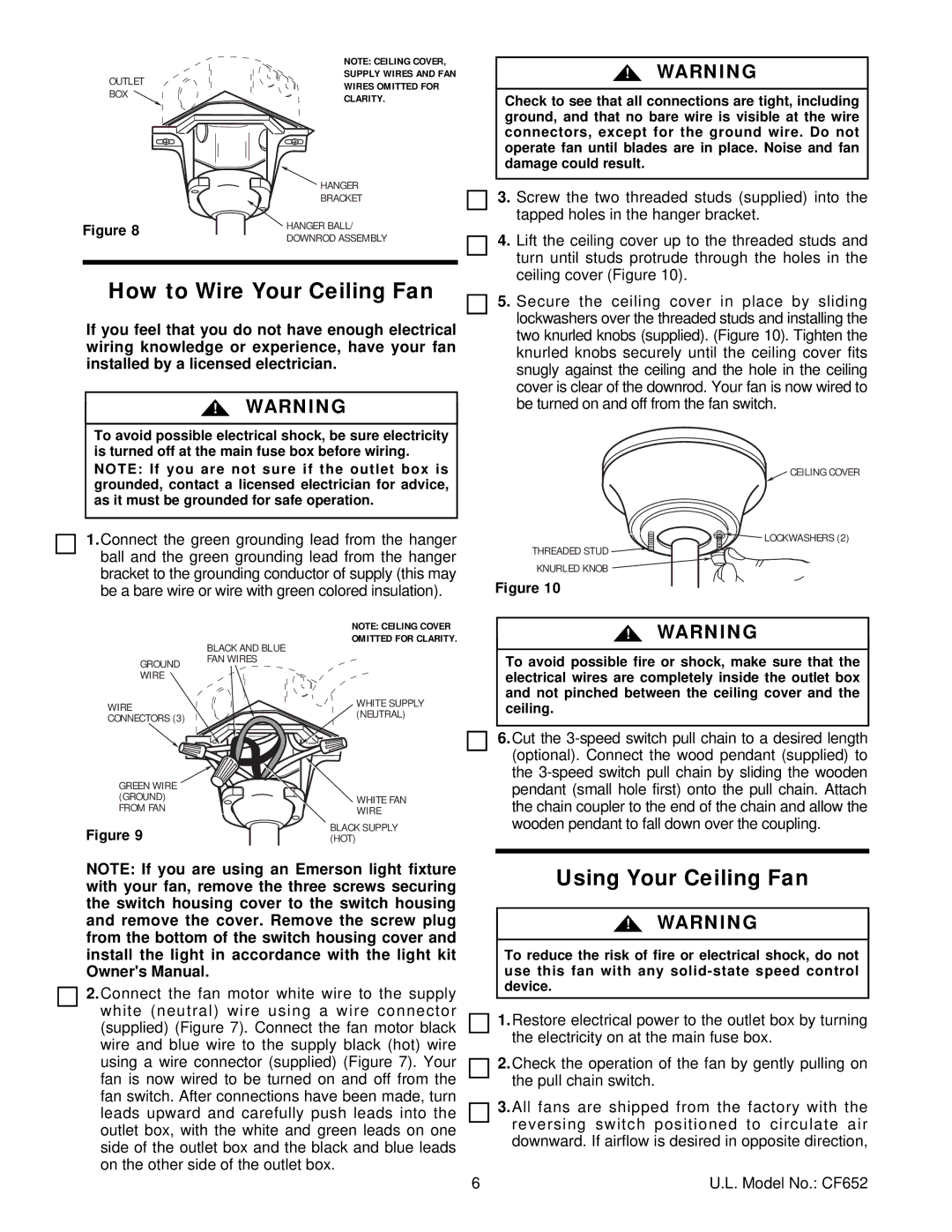 Hunter Fan CF652AW01, CF652ORB01, CF652CK01, CF652SCB01, CF652WB01 How to Wire Your Ceiling Fan, Using Your Ceiling Fan 