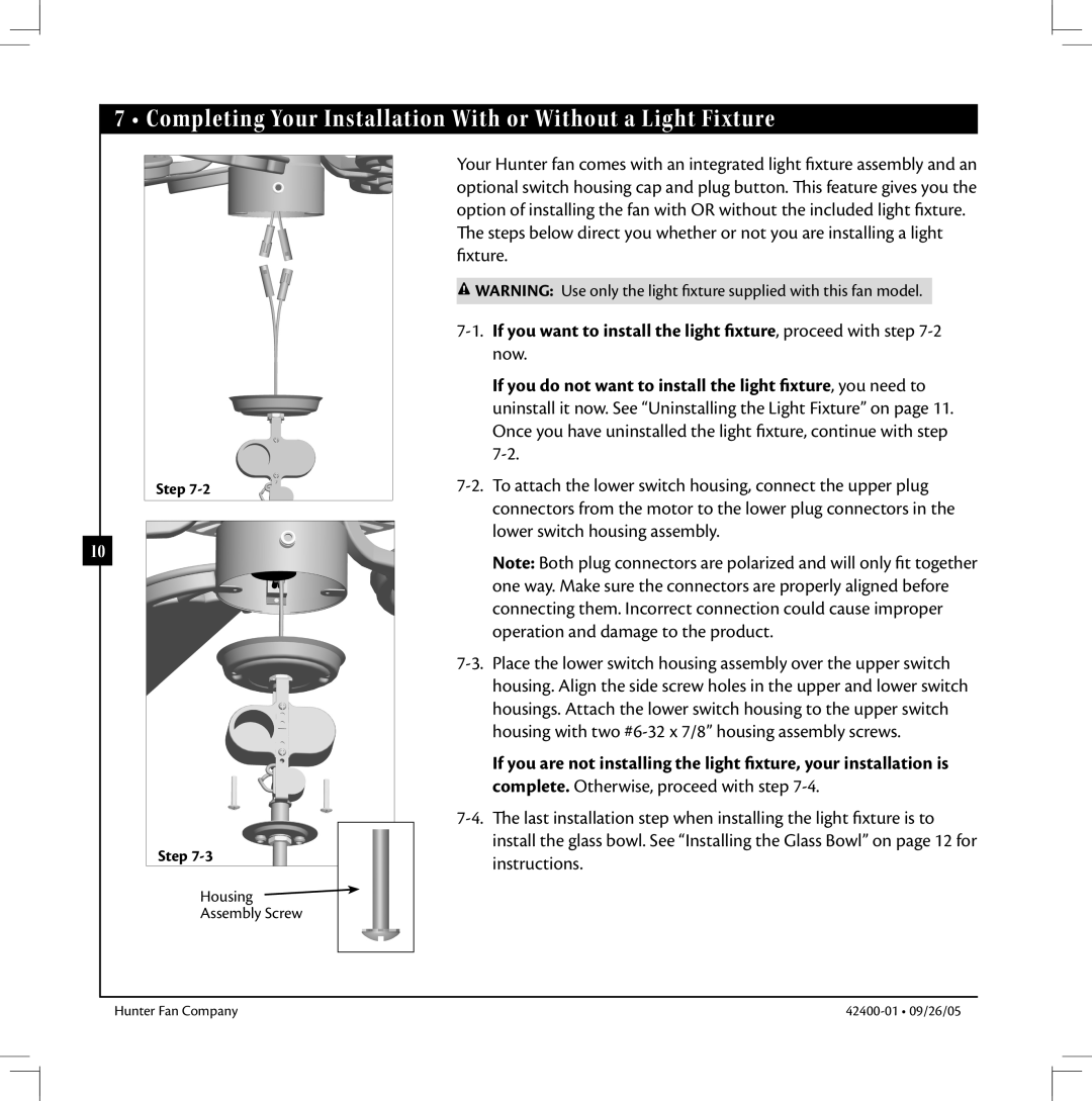 Hunter Fan HUNTER Ceiling Fans manual Completing Your Installation With or Without a Light Fixture 