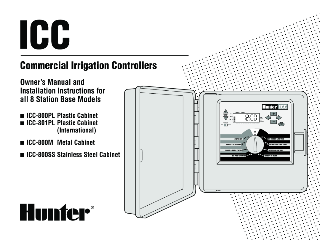 Hunter Fan ICC-801PL owner manual ICC-800PL Plastic Cabinet, ICC-800M Metal Cabinet ICC-800SS Stainless Steel Cabinet 