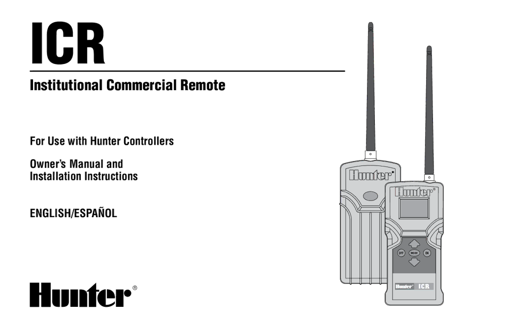 Hunter Fan ICR owner manual Icr, For Use with Hunter Controllers Installation Instructions 