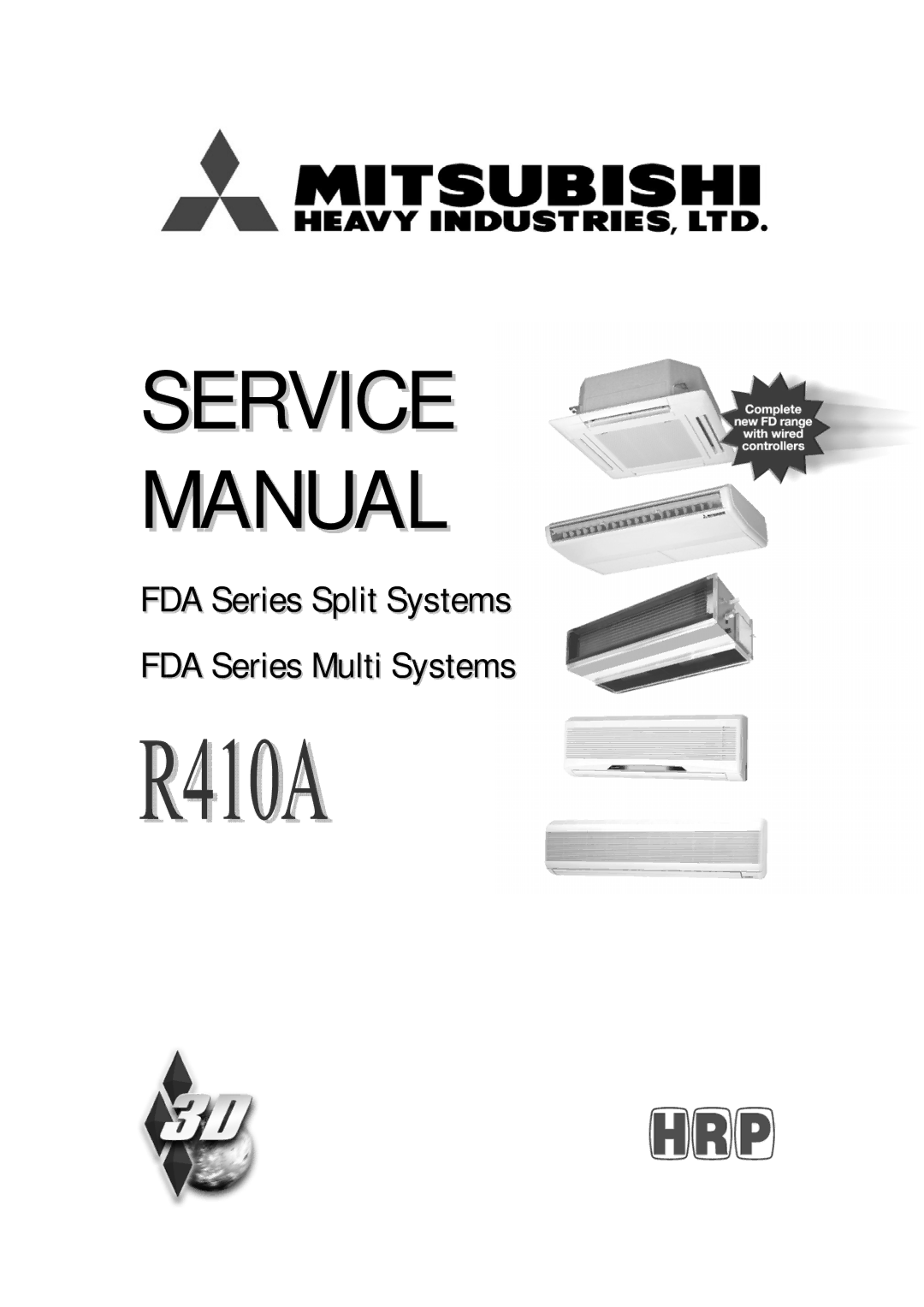 Hunter Fan R410A manual FDA Series Split Systems FDA Series Multi Systems 