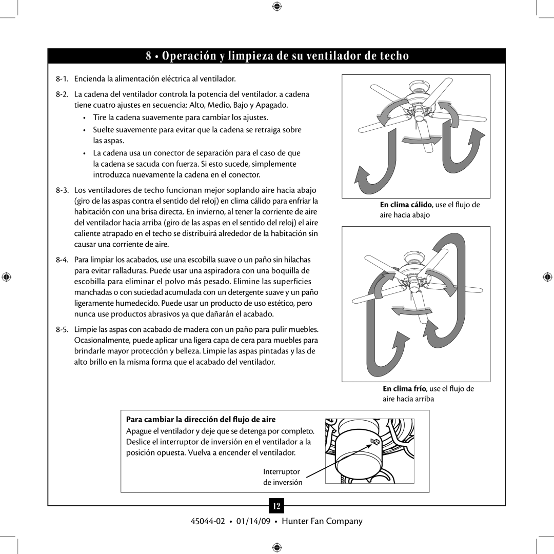 Hunter Fan TIPO manual Operación y limpieza de su ventilador de techo, Encienda la alimentación eléctrica al ventilador 