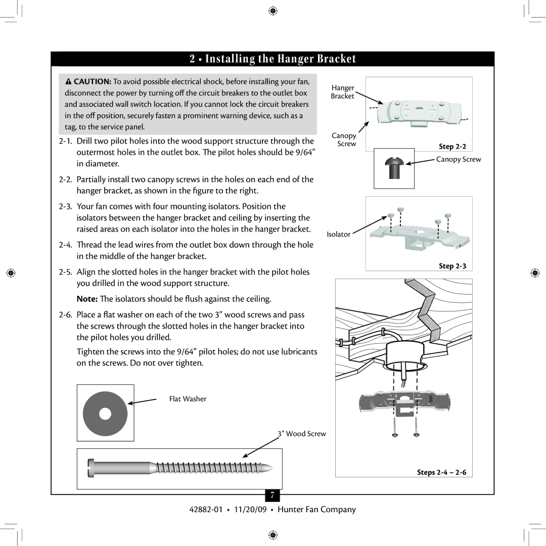 Hunter Fan 42882-01, Type 2A Installing the Hanger Bracket, Your fan comes with four mounting isolators. Position 