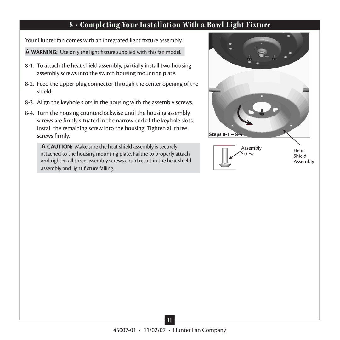 Hunter Fan 45007, Type 3 Models warranty Completing Your Installation With a Bowl Light Fixture 