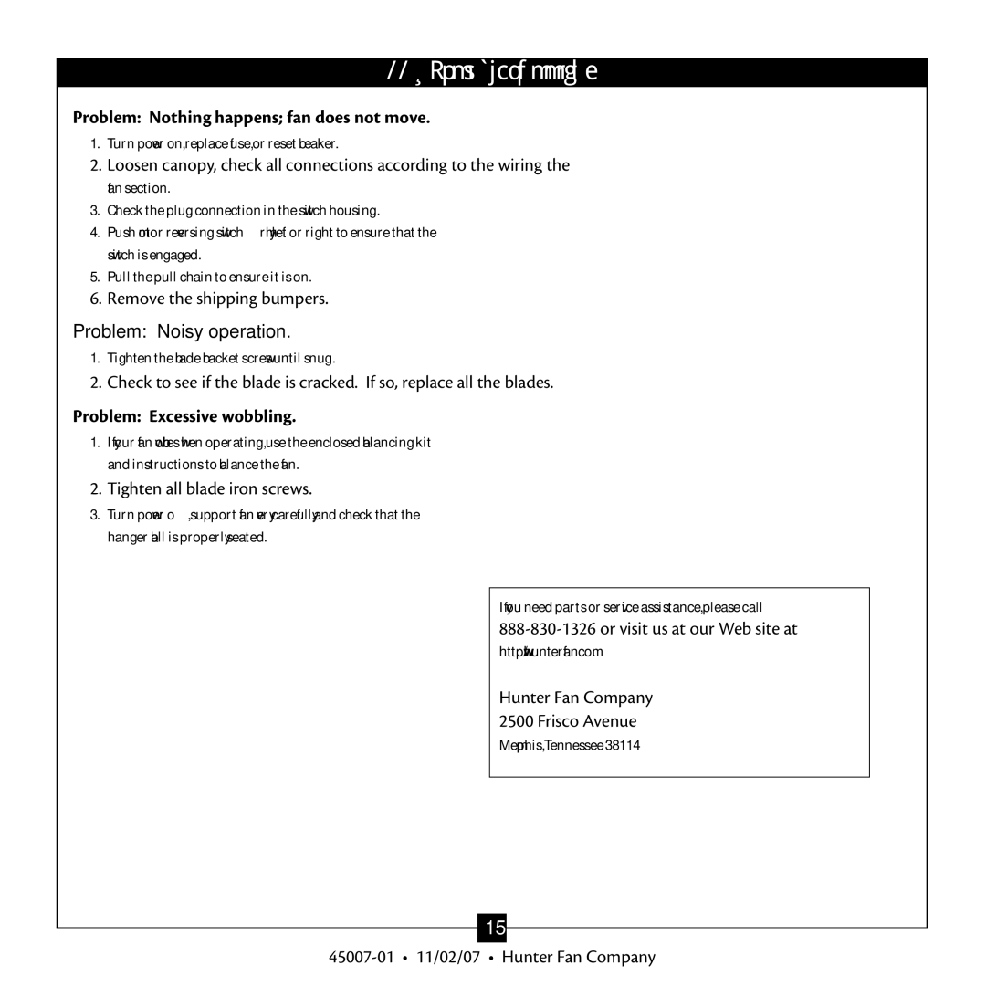 Hunter Fan 45007, Type 3 Models warranty Troubleshooting, Problem Nothing happens fan does not move, Problem Noisy operation 