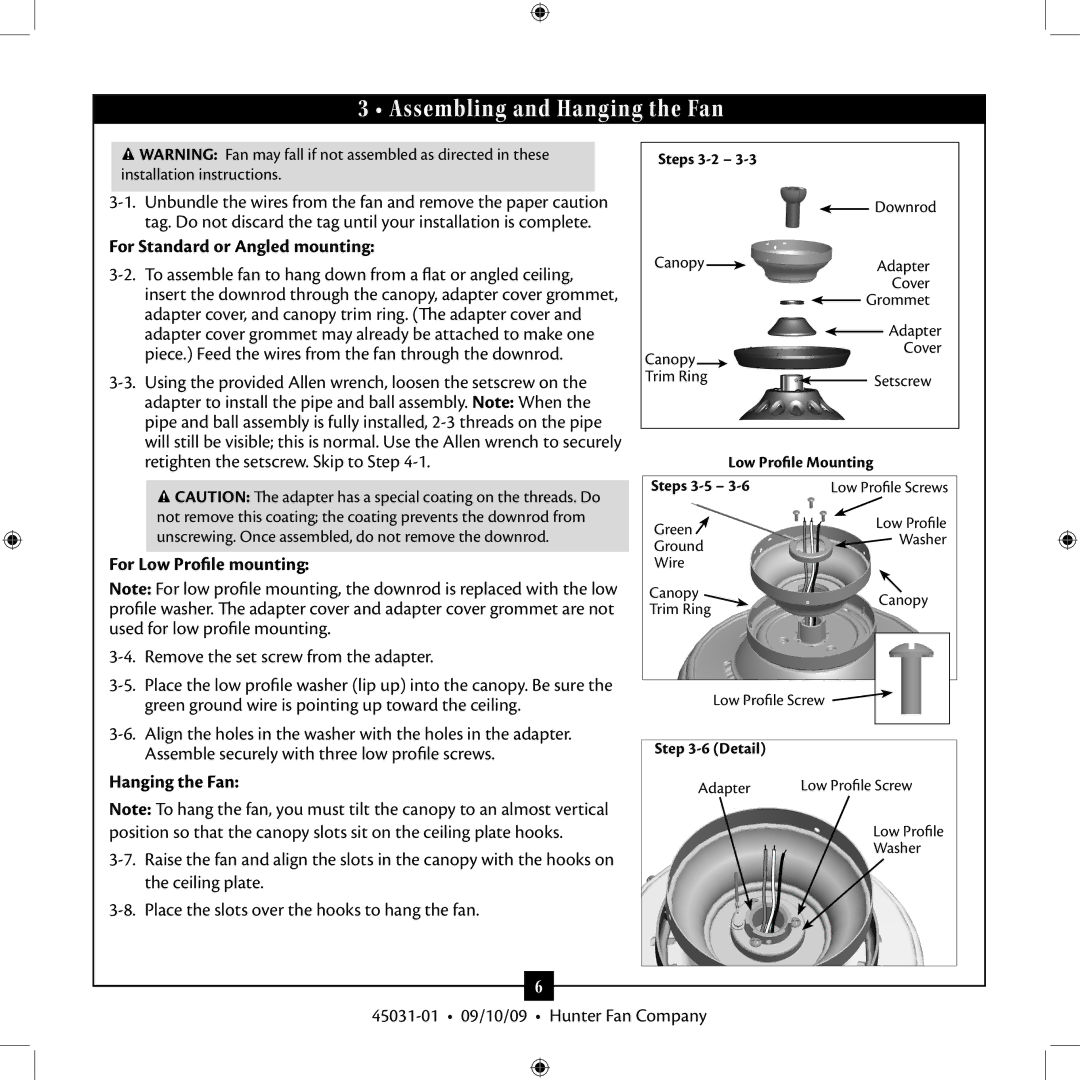 Hunter Fan Type 3 Assembling and Hanging the Fan, For Standard or Angled mounting, For Low Profile mounting 