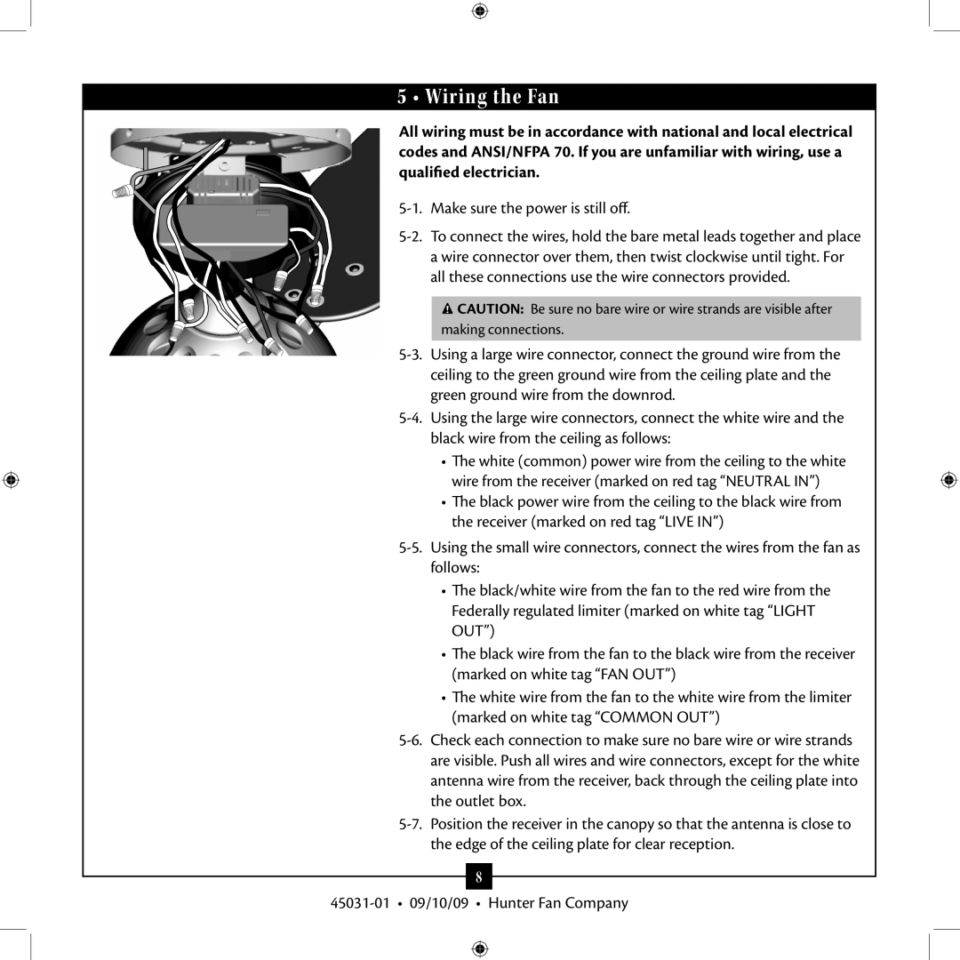 Hunter Fan Type 3 installation manual Wiring the Fan, Make sure the power is still off 