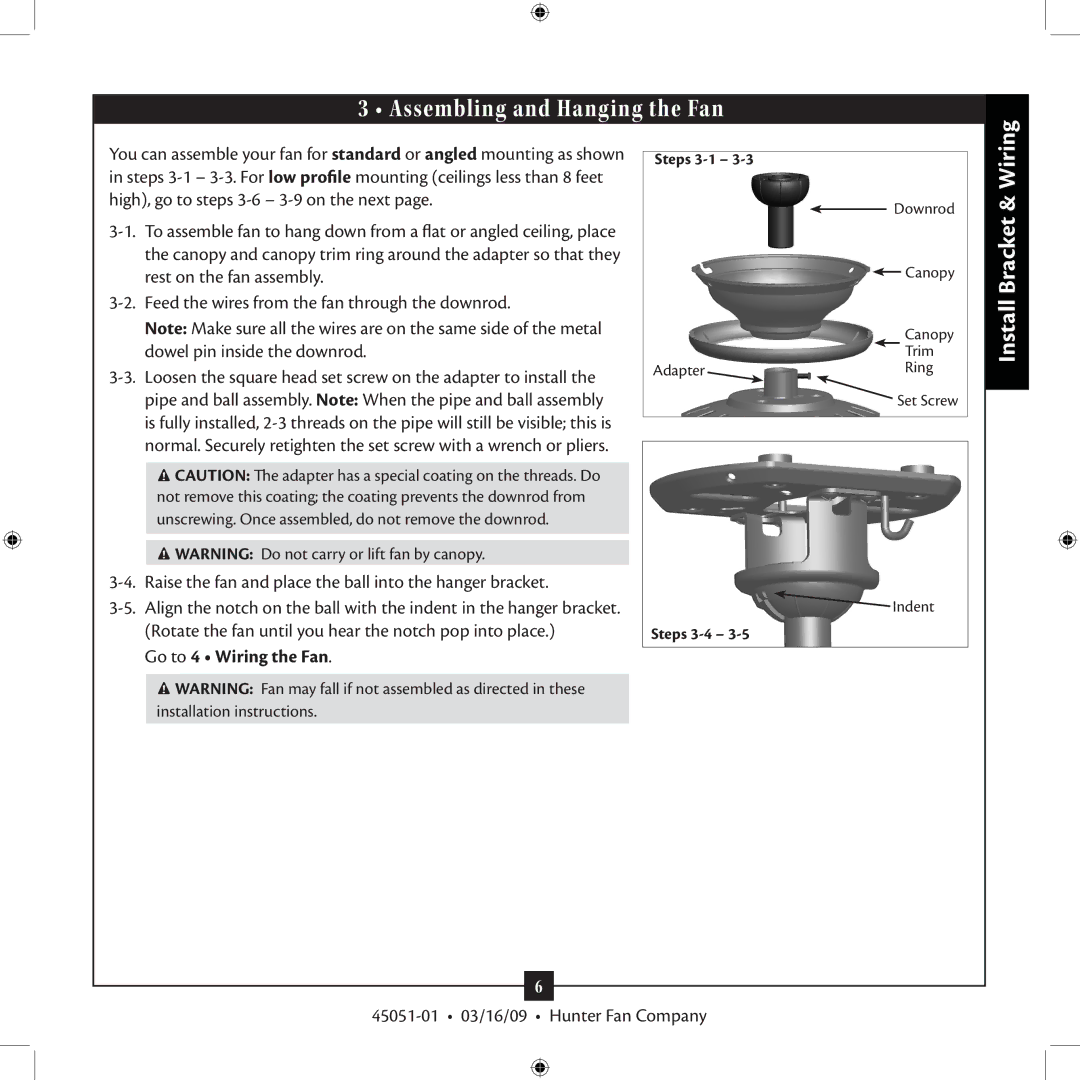 Hunter Fan 45051-01, Type 7 Assembling and Hanging the Fan, Raise the fan and place the ball into the hanger bracket 