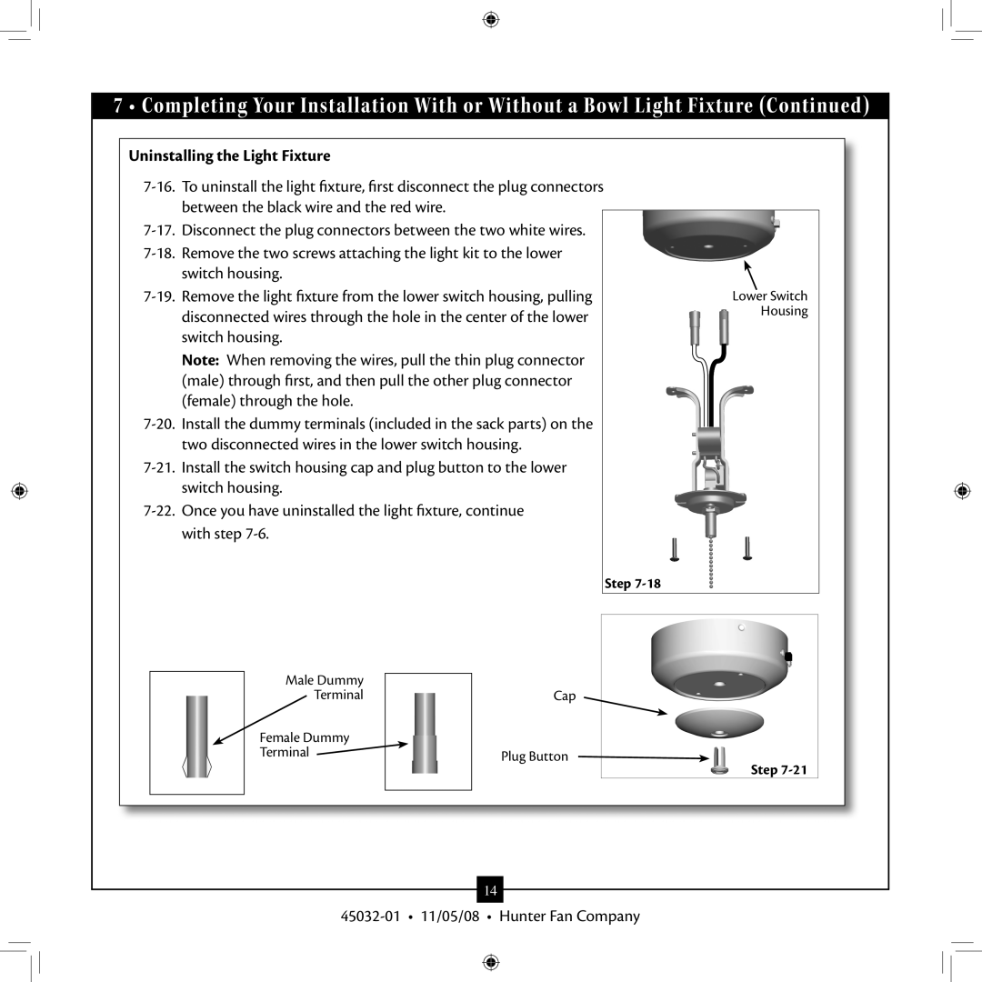 Hunter Fan Type 7 Models, 45032-01 installation manual Uninstalling the Light Fixture 