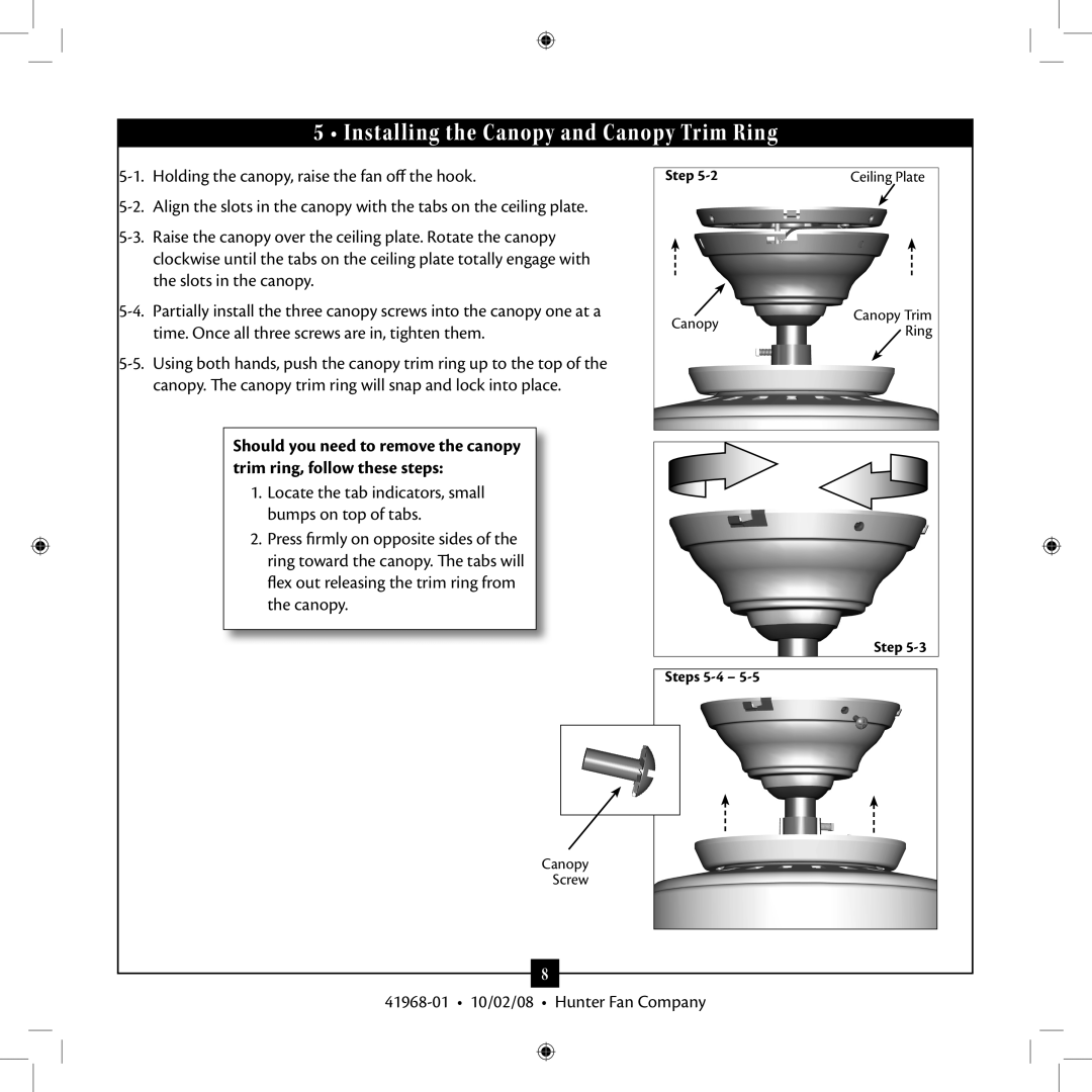 Hunter Fan Type 8, 41968-01 installation manual Installing the Canopy and Canopy Trim Ring 