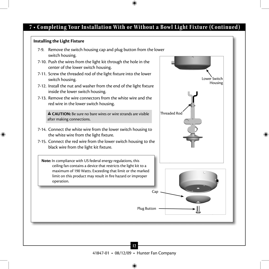 Hunter Fan Type B Models, Type G Models installation manual Installing the Light Fixture 