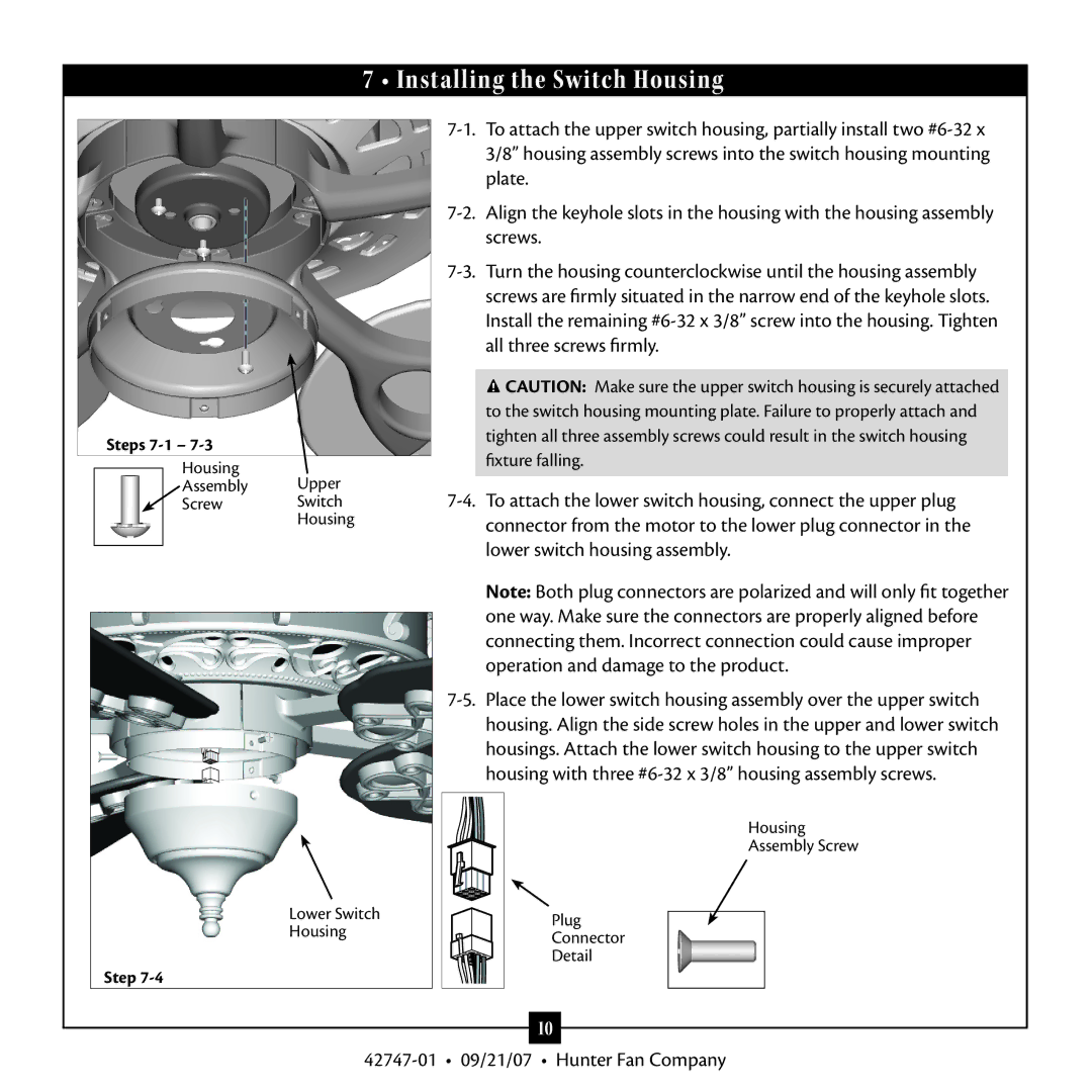 Hunter Fan Type T Models, 42747-01 warranty Installing the Switch Housing 