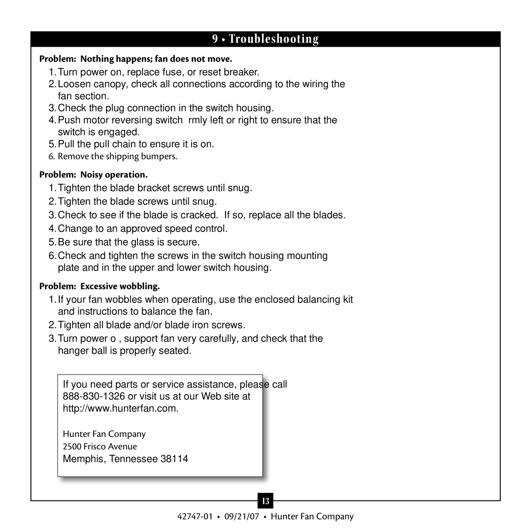 Hunter Fan 42747-01, Type T Models Troubleshooting, Problem Nothing happens fan does not move, Problem Noisy operation 