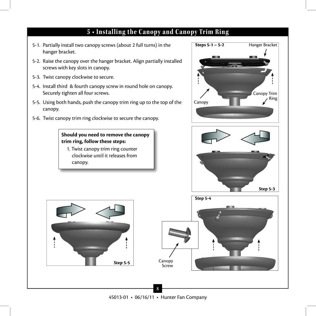 Hunter Fan Type installation manual Installing the Canopy and Canopy Trim Ring 