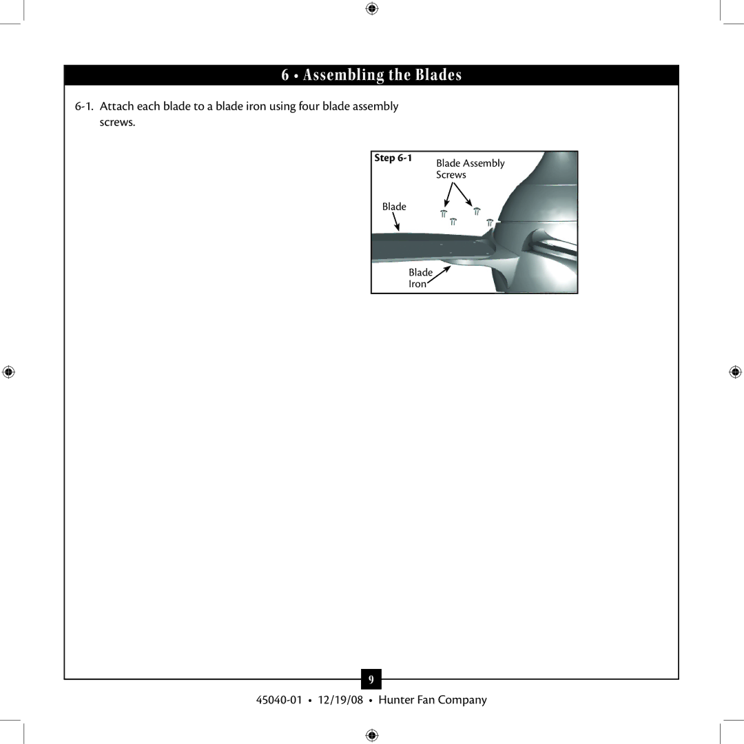 Hunter Fan Type installation manual Assembling the Blades 