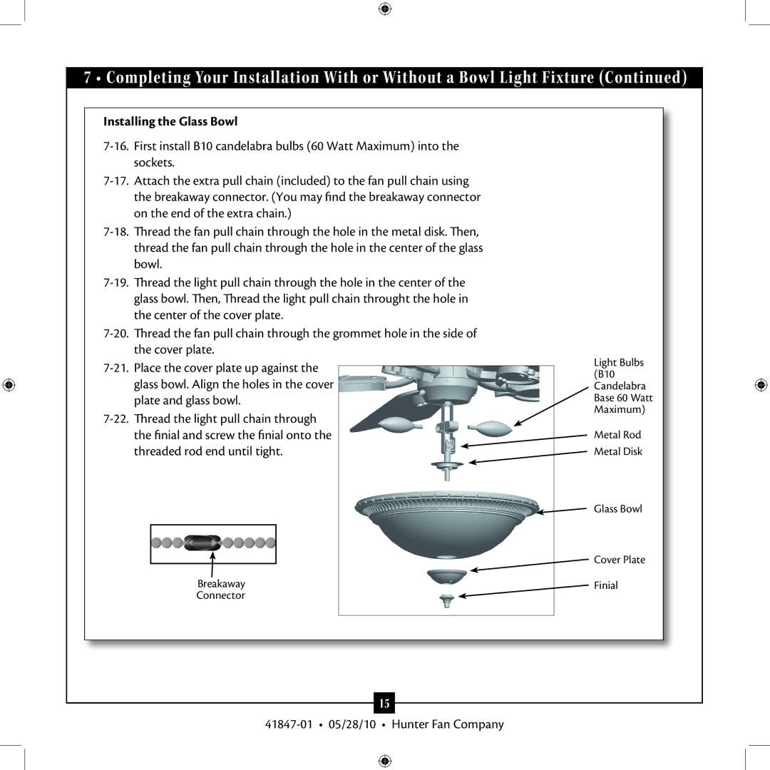 Hunter Fan TypeB, TypeG installation manual Installing the Glass Bowl 