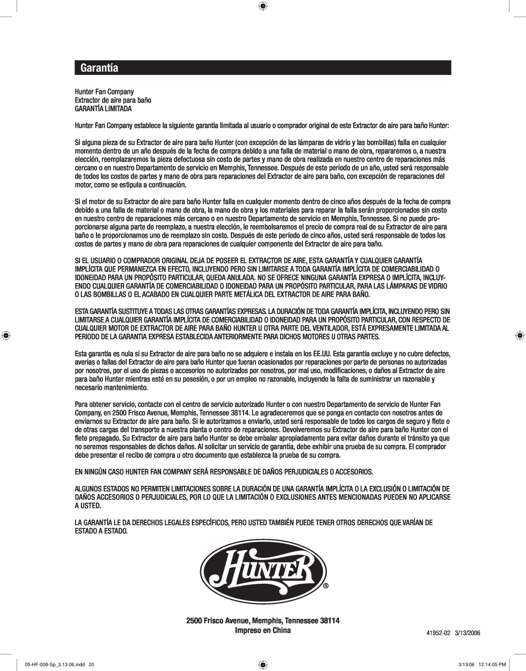 Hunter,R.F 83005 manual Garantía, Frisco Avenue, Memphis, Tennessee Impreso en China 