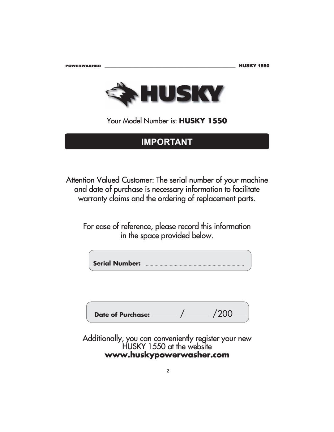 Husky 1550 PSL warranty in the space provided below, HUSKY 1550 at the website 