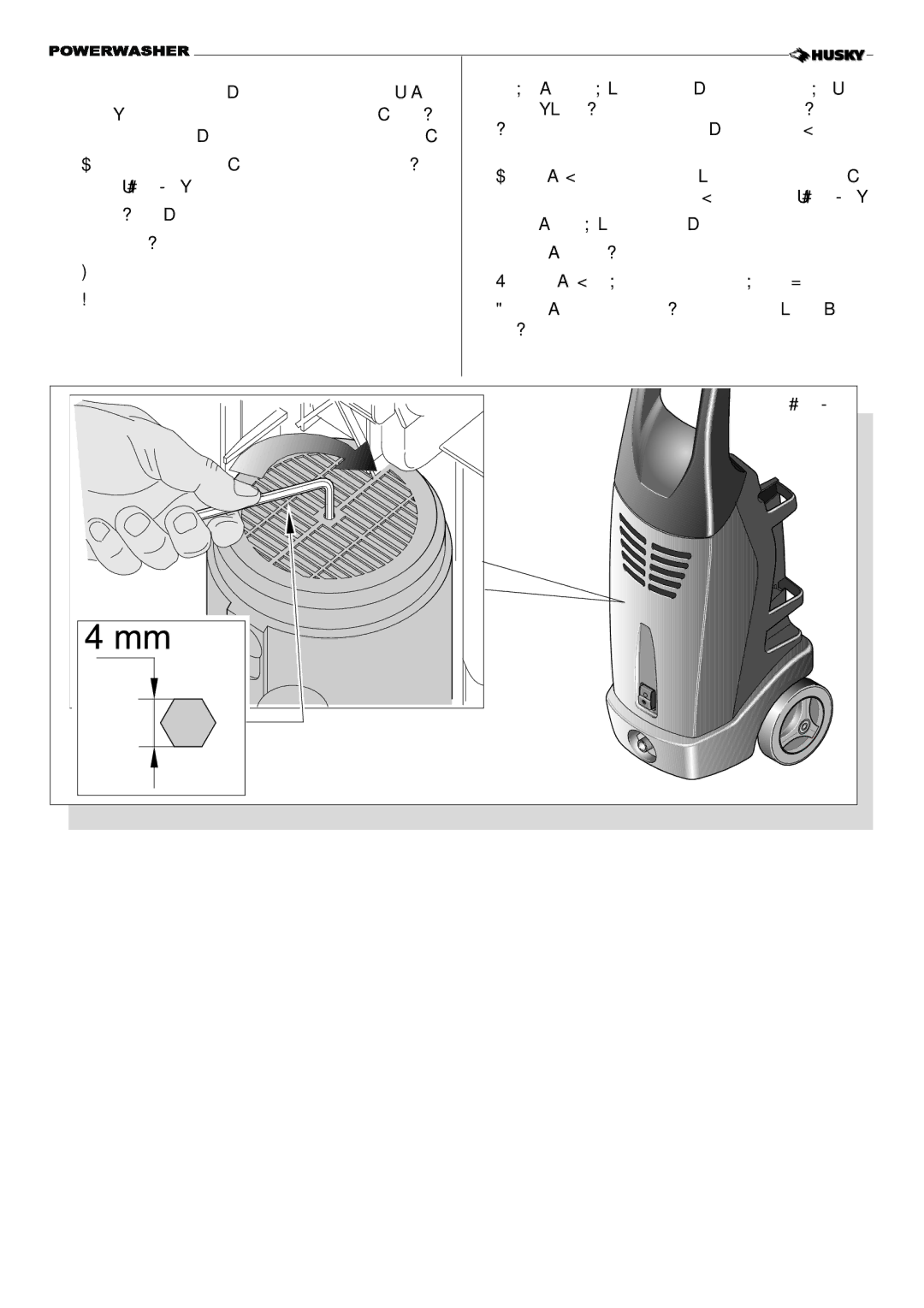 Husky 1650 PSL Insert a suitable hexagon socket wrench size, Mm. through the middle opening in the fan cover, Moteur 