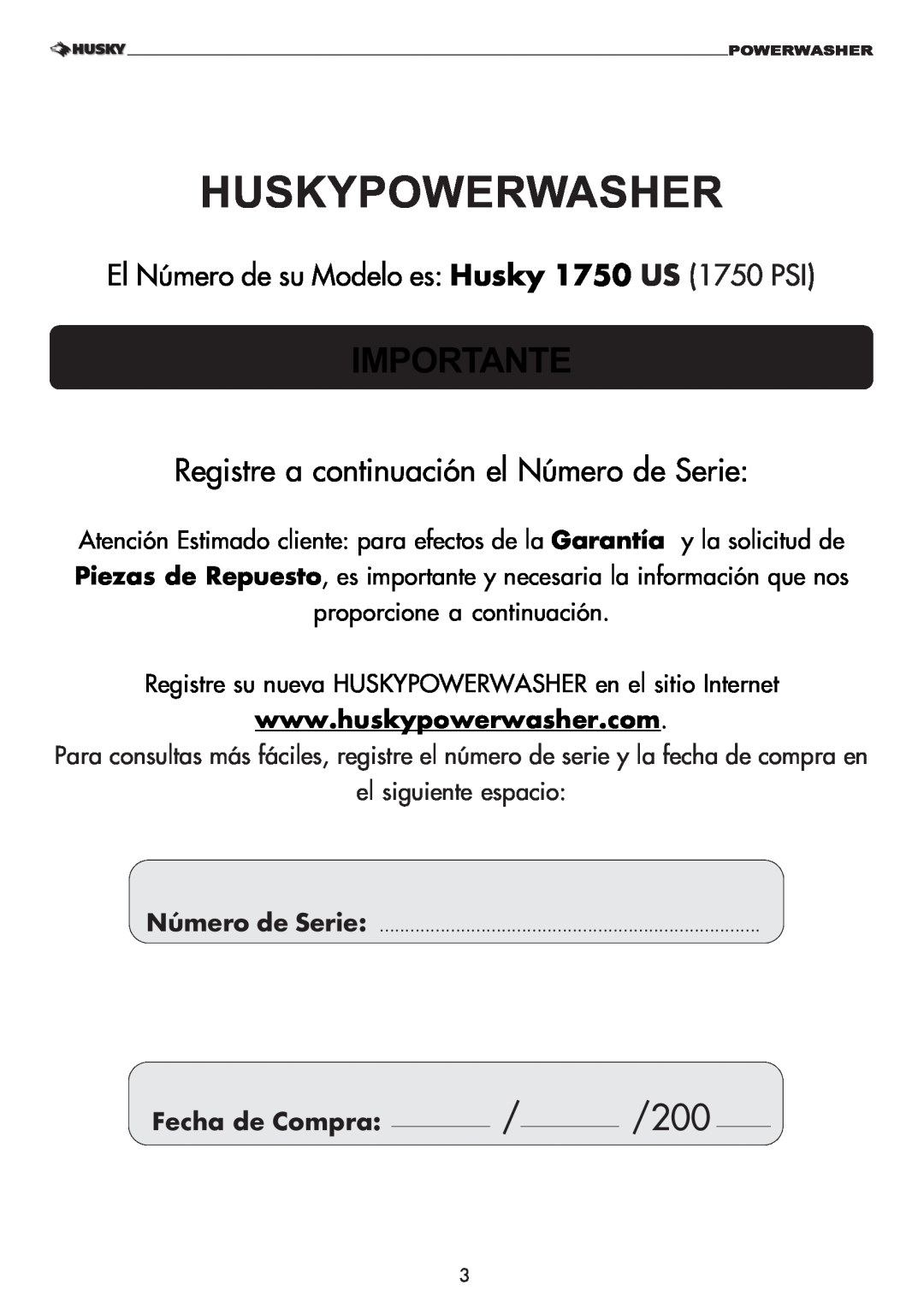 Husky 1750 US manual Huskypowerwasher, Importante, Registre a continuación el Número de Serie 