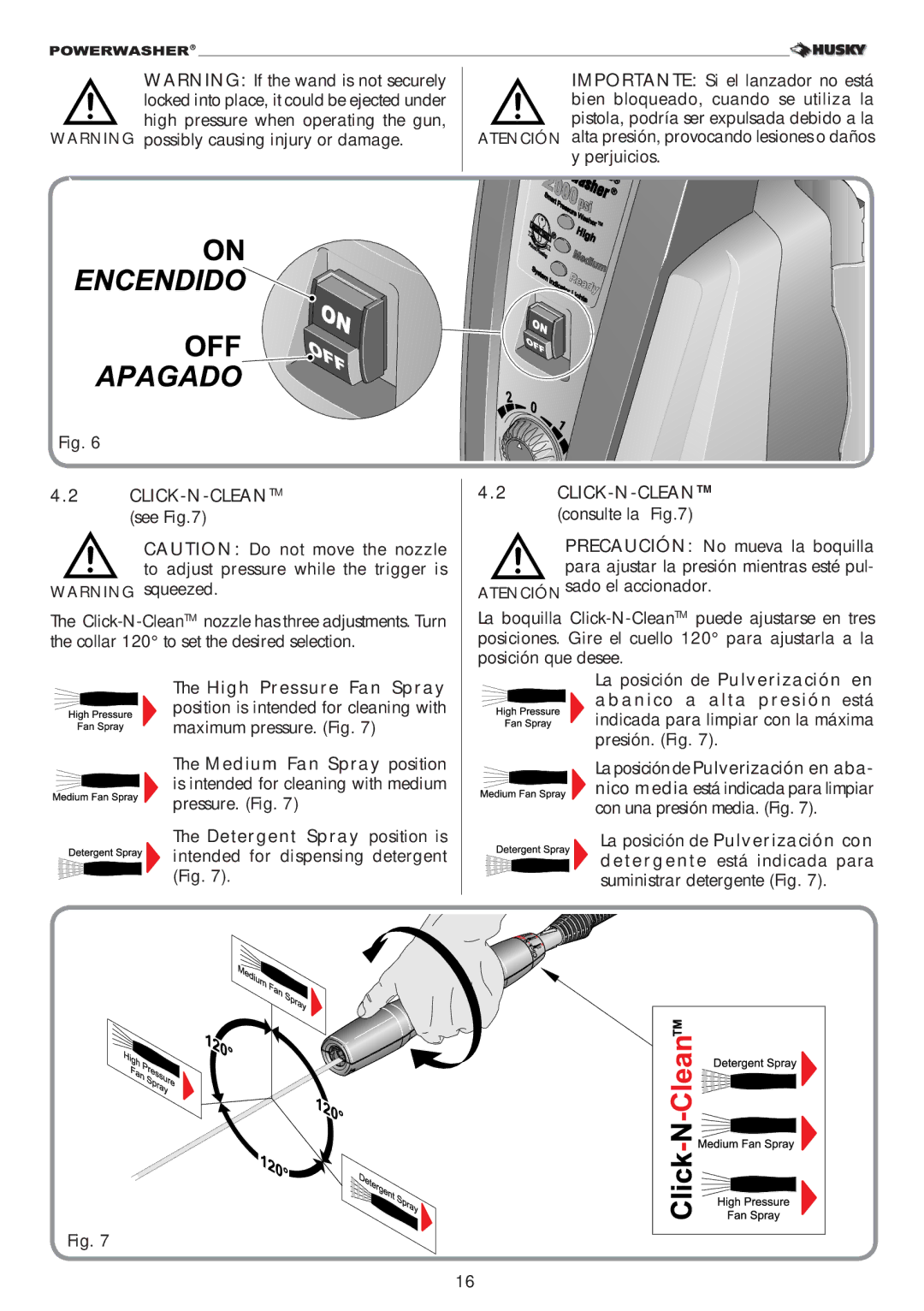 Husky 2000PSI Is intended for cleaning with medium pressure. Fig, Intended for dispensing detergent Fig, Click-N-Cleantm 