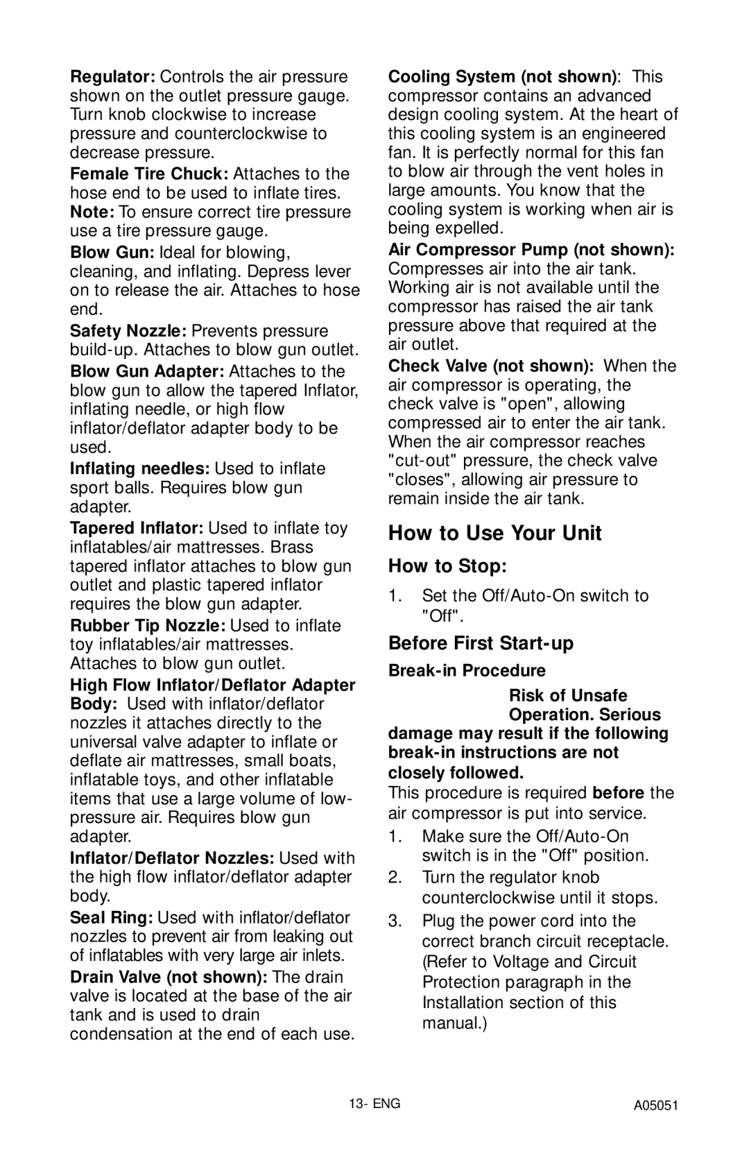 Husky A05051 manual How to Stop, Before First Start-up, Rubber Tip Nozzle Used to inflate 