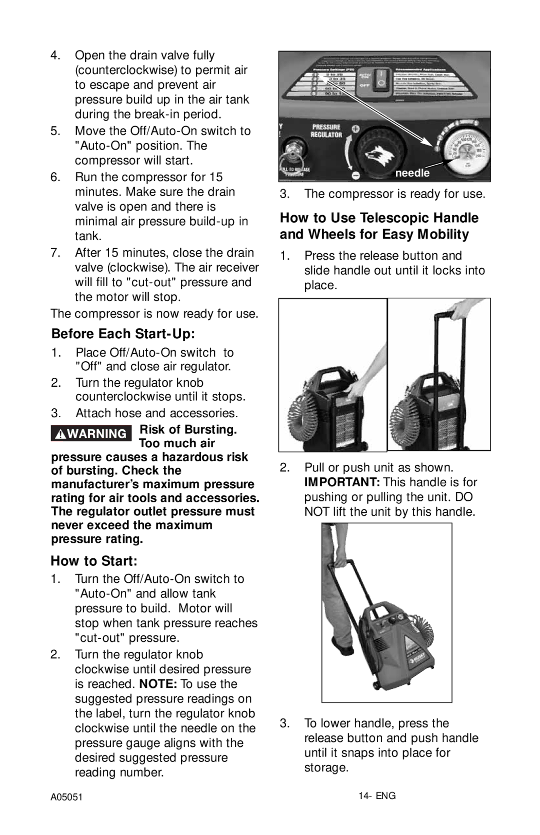 Husky A05051 manual Before Each Start-Up, How to Start, How to Use Telescopic Handle and Wheels for Easy Mobility 