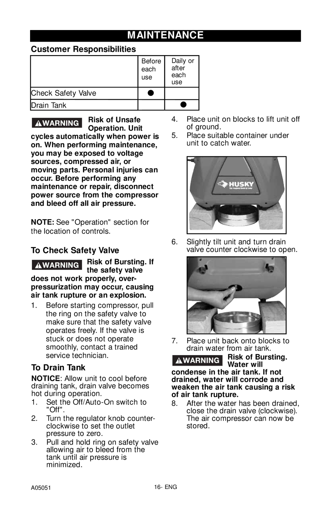 Husky A05051 Maintenance, Customer Responsibilities, To Check Safety Valve, To Drain Tank, Valve counter clockwise to open 