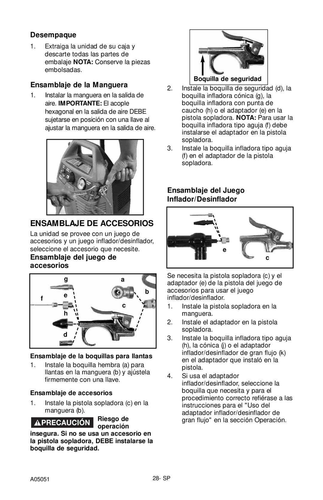 Husky A05051 manual Desempaque, Ensamblaje de la Manguera, Ensamblaje del juego de accesorios 