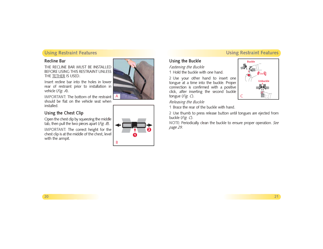 Husky Baby Carrier manual Using Restraint Features, Recline Bar, Using the Buckle, Using the Chest Clip 