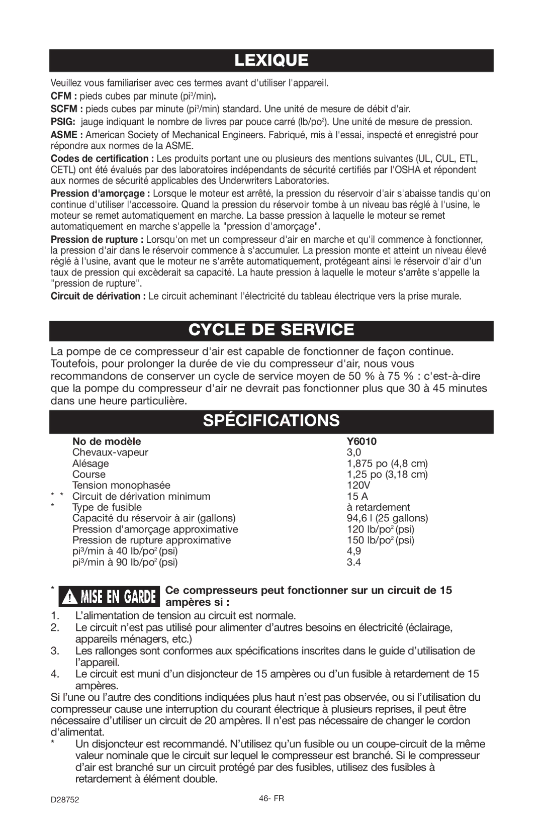 Husky D28752 Lexique, Cycle DE Service, Spécifications, Ce compresseurs peut fonctionner sur un circuit de, Ampères si 