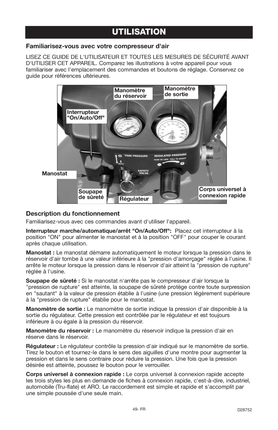 Husky D28752 manual Utilisation, Familiarisez-vous avec votre compresseur dair, Description du fonctionnement, Régulateur 