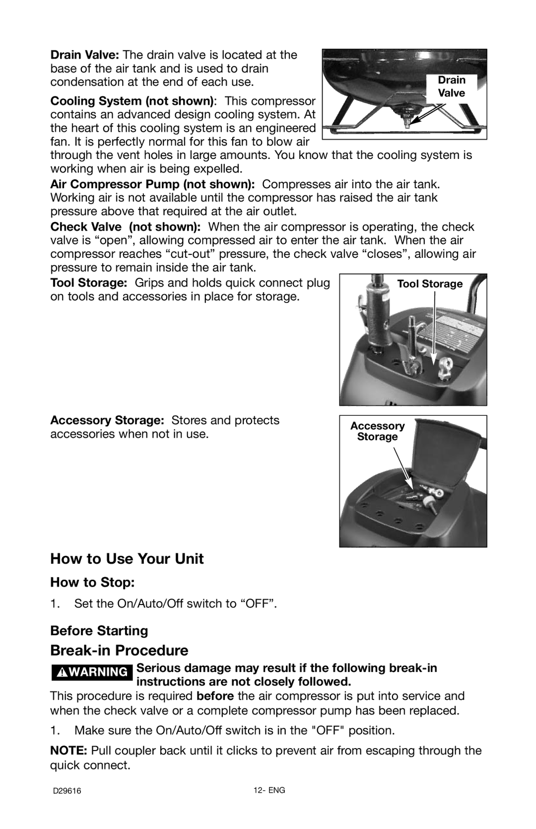 Husky D29616 manual How to Stop, Before Starting, Cooling System not shown This compressor, Tool Storage, Accessory Storage 