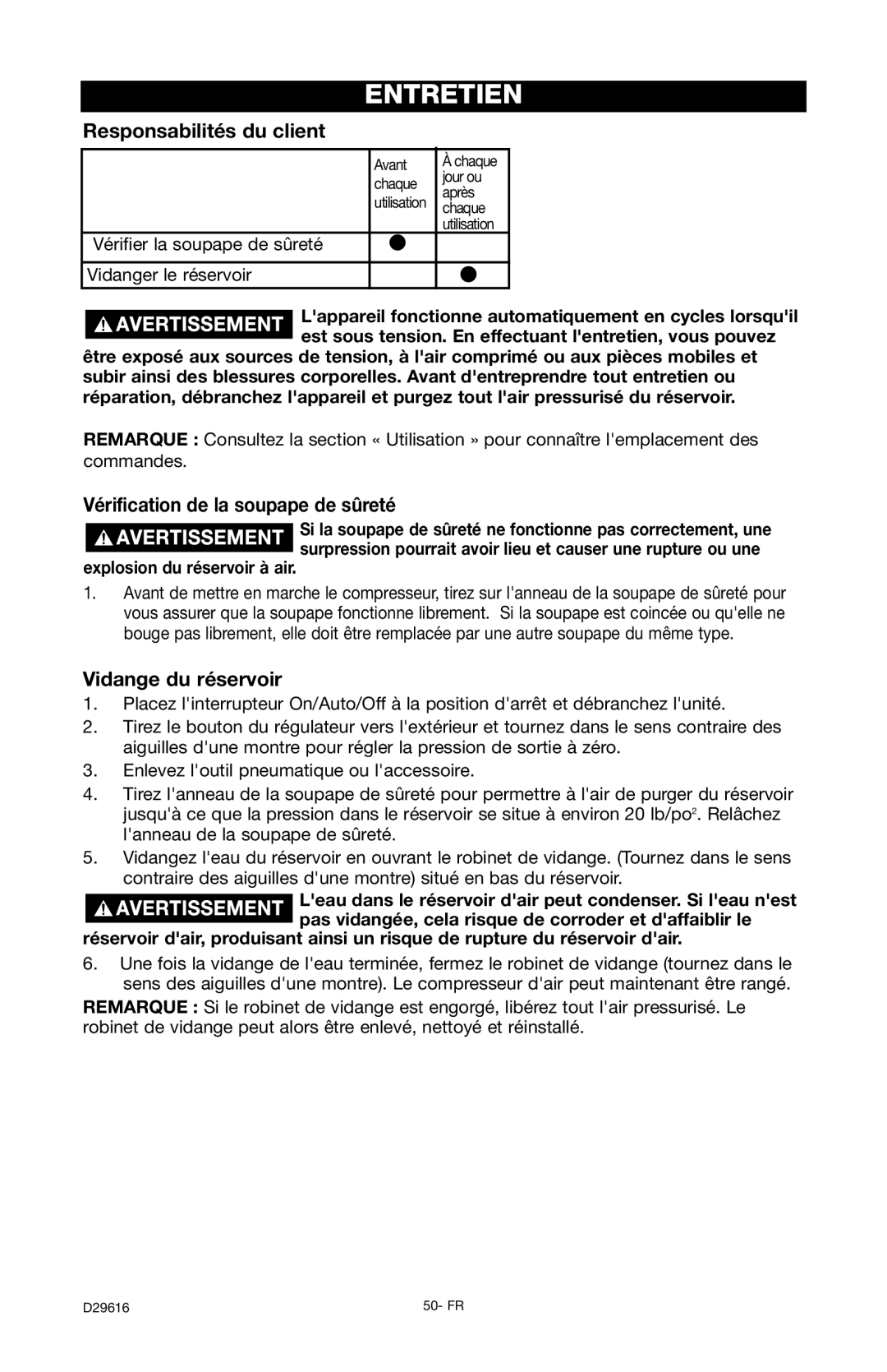 Husky D29616 manual Entretien, Responsabilités du client, Vérification de la soupape de sûreté, Vidange du réservoir 