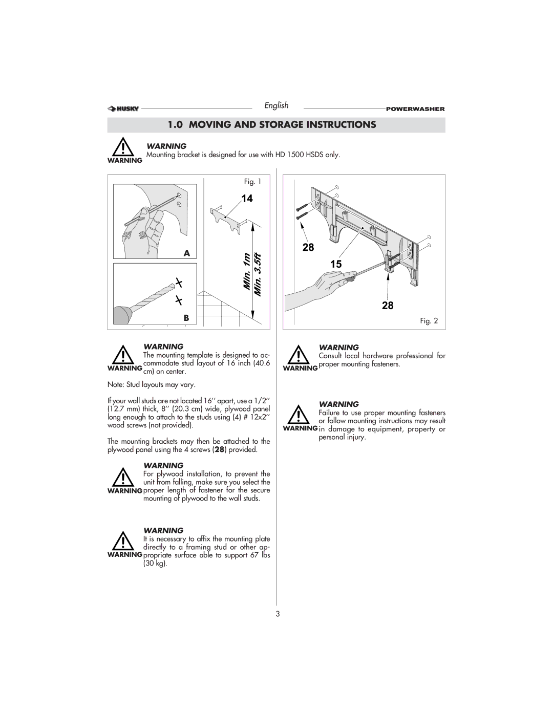 Husky HD1500 warranty Moving and Storage Instructions, Mounting bracket is designed for use with HD 1500 Hsds only 