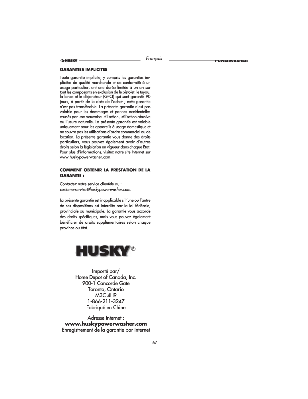 Husky HD1500 warranty Importé par Home Depot of Canada, Inc, 900-1Concorde Gate Toronto, Ontario M3C 4H9, Français 